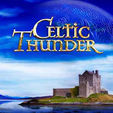 Celtic Thunder Concerts in Greenville