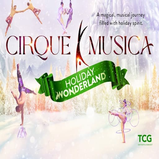 Cirque Musica Holiday Wonderland Concerts in Greenville