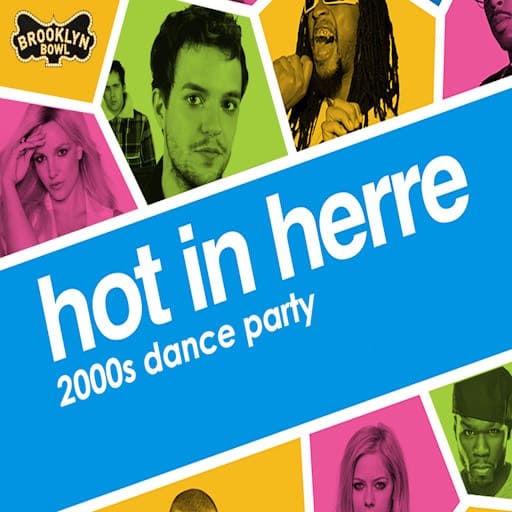 Hot In Herre: 2000s Dance Party concerts in Greenville.